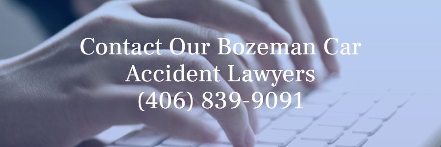 Bozeman MT car accident lawyer