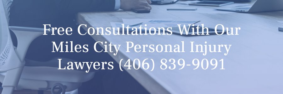 Miles City MT personal injury lawyer