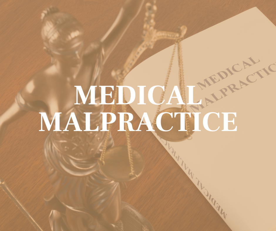 Medical Malpractice