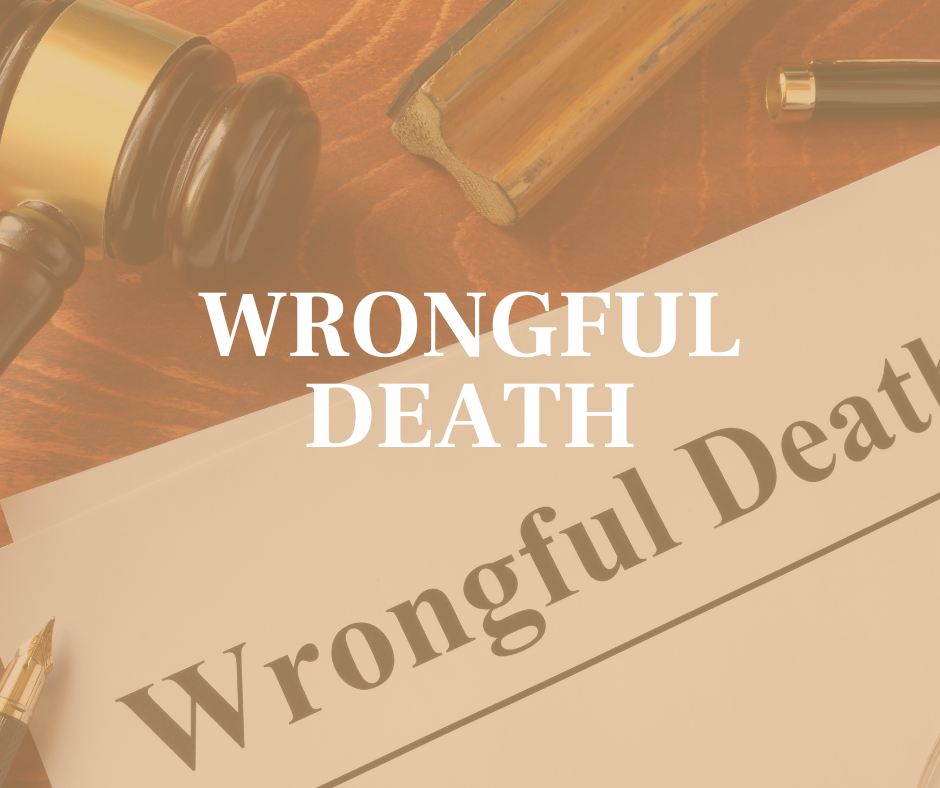 Wrongful Death