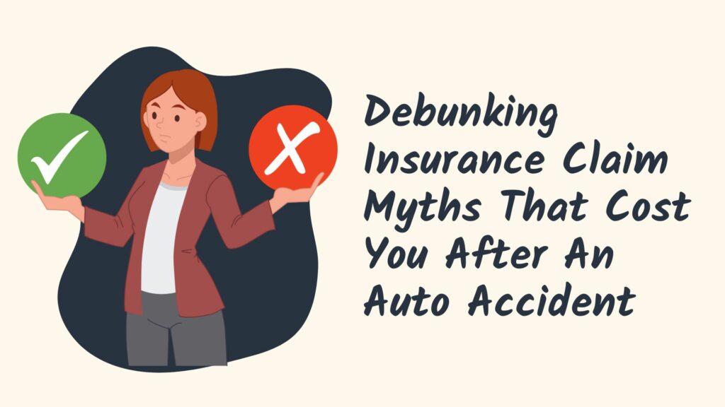 debunking insurance claims that costs you after an accident graphic